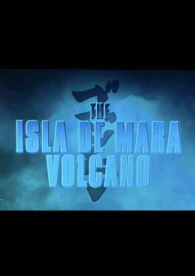 Godzilla: King of the Monsters- The Isla De Mara Volcano