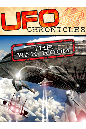 UFO CHRONICLES The War Room