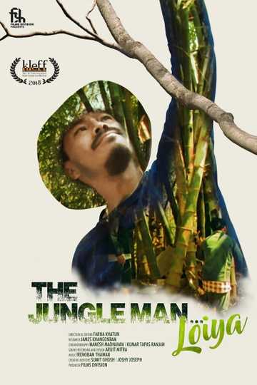 The Jungle Man... Loiya Poster