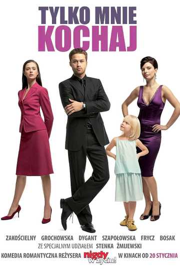Just Love Me Poster