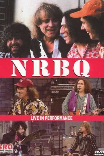 NRBQ Live in Performance