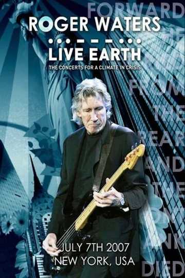 Roger Waters  Live Earth