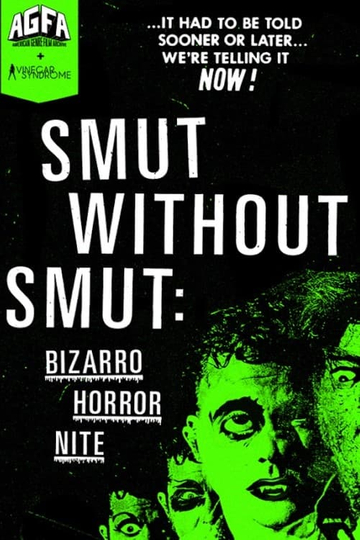 Smut Without Smut Bizarro Horror Nite