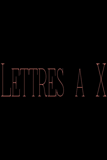 Letters to X Poster