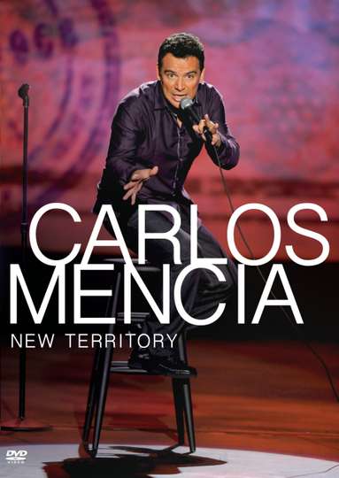 Carlos Mencia New Territory Poster