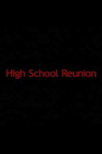 High School Reunion