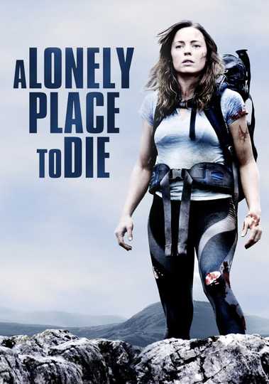 A Lonely Place to Die Poster