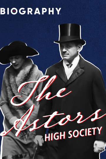 The Astors High Society Poster