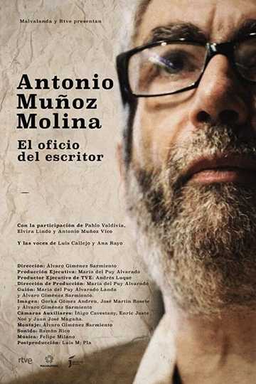 Antonio Muñoz Molina the Job of the Writer