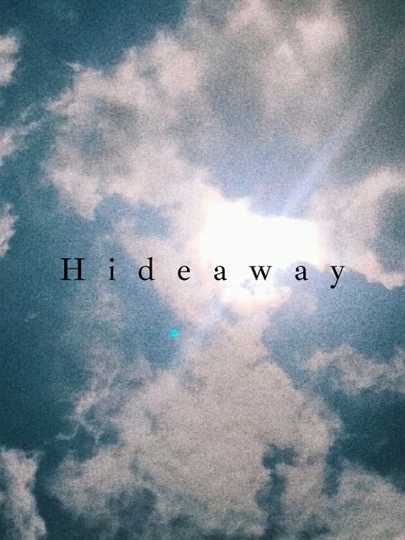 Hideaway