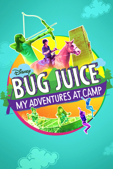 Bug Juice: My Adventures at Camp