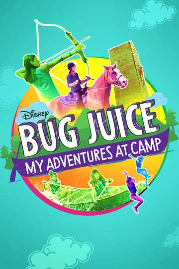 Bug Juice: My Adventures at Camp