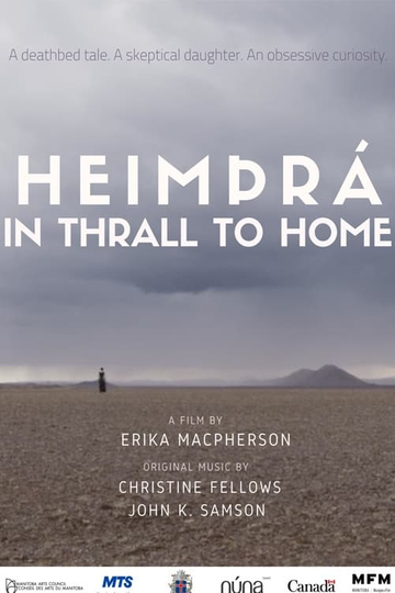 HeimÞrá: In Thrall to Home Poster