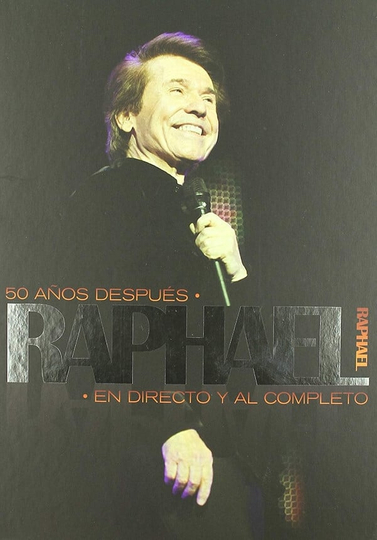 Raphael: 50 años después - En directo y al completo