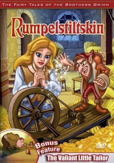 The Fairy Tales of the Brothers Grimm Rumpelstiltskin  The Valiant Little Tailor