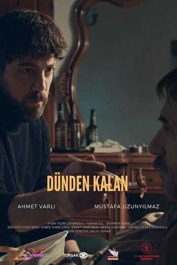 Dünden Kalan Poster