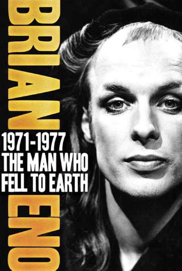 Brian Eno 19711977 The Man Who Fell To Earth Poster