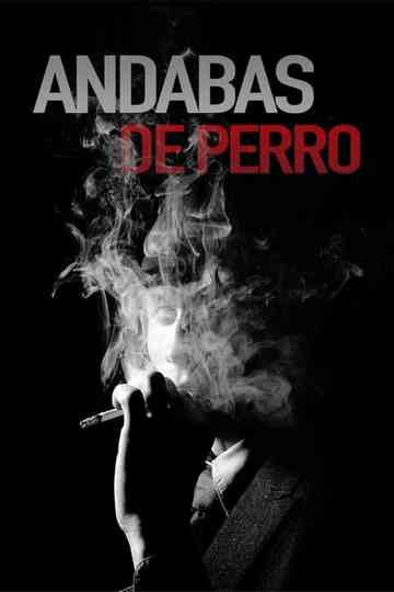 Andabas de perro poster