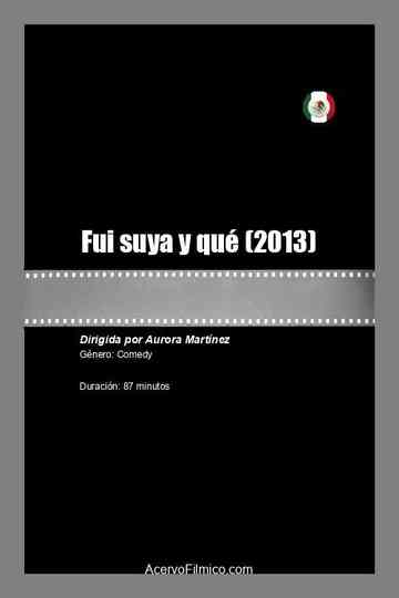 Fui suya y qué