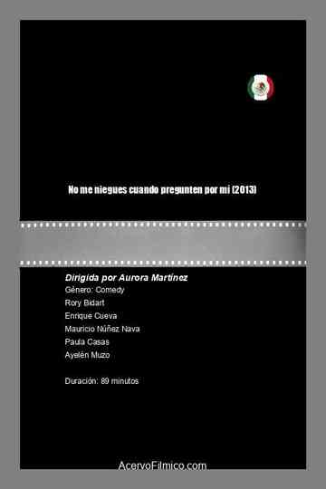 No me niegues cuando pregunten por mí