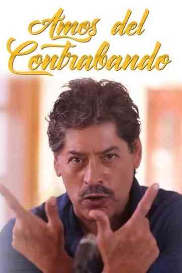 Amos del contrabando poster