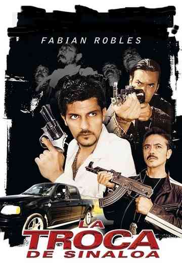 La Troca de Sinaloa Poster