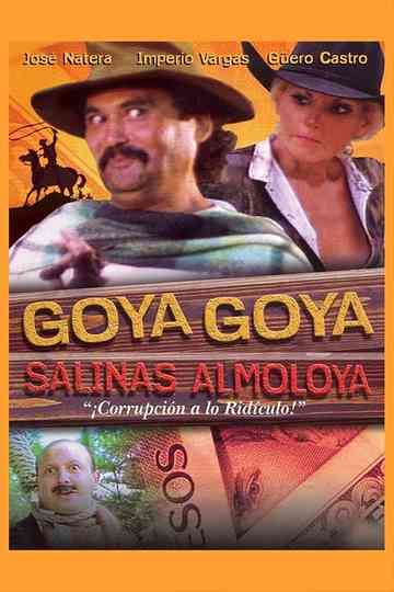 Goya Goya Salinas almoloya Poster