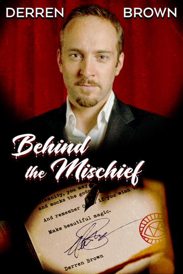 Derren Brown Behind the Mischief