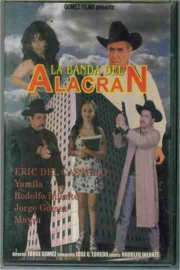 La banda del alacrán poster