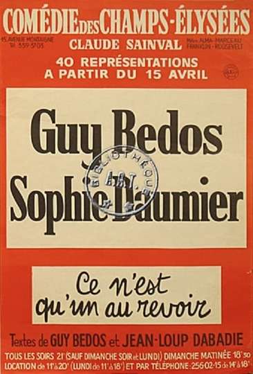 Guy Bedos  Sophie Daumier  Ce nest quun au revoir