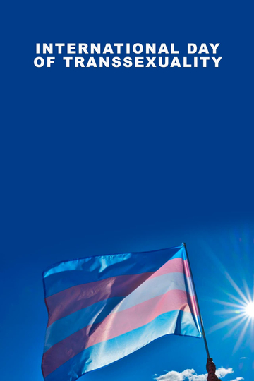 International Day of Transsexuality Poster