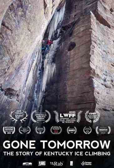 Gone Tomorrow: The Story of Kentucky Ice Climbing