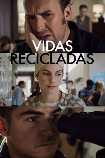 Vidas recicladas