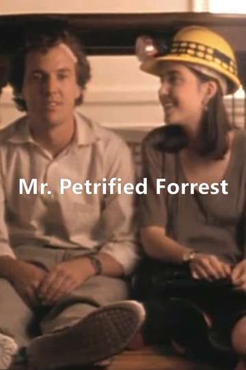 Mr Petrified Forrest Poster