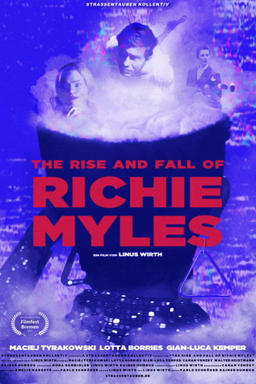 The Rise and Fall of Richie Myles Poster