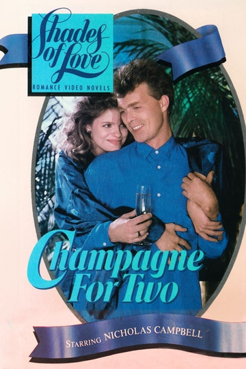 Shades of Love: Champagne for Two