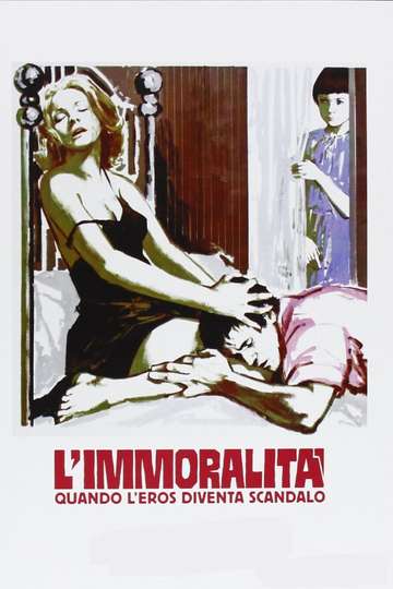 Limmoralità Poster