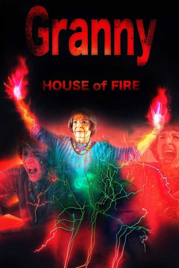 Granny House of Fire