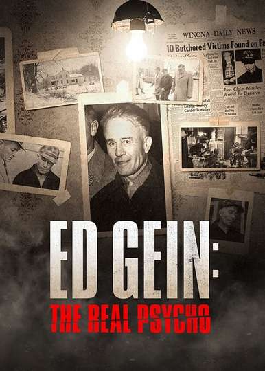 Ed Gein The Real Psycho Poster