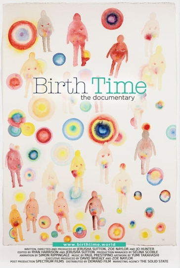 Birth Time The Documentary