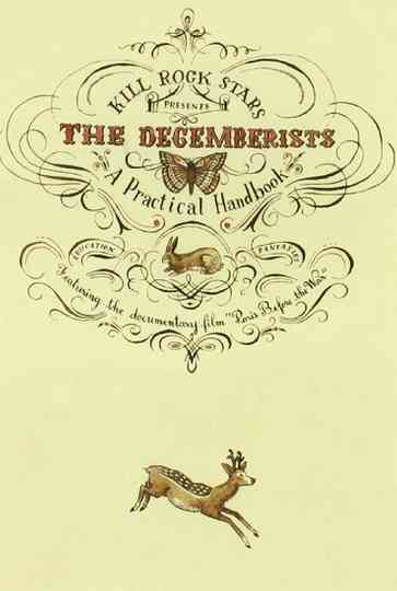 The Decemberists: A Practical Handbook