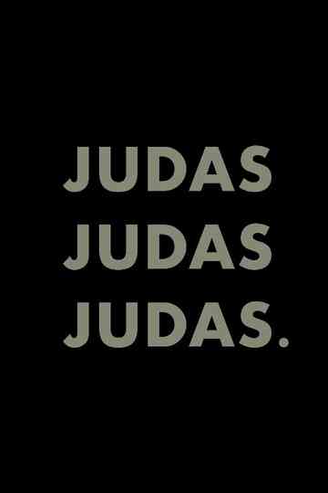 Judas Judas Judas