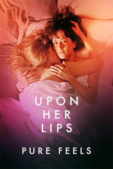 Upon Her Lips Pure Feels Poster