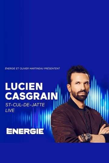 Lucien Casgrain  StCuldeJatte Live Poster