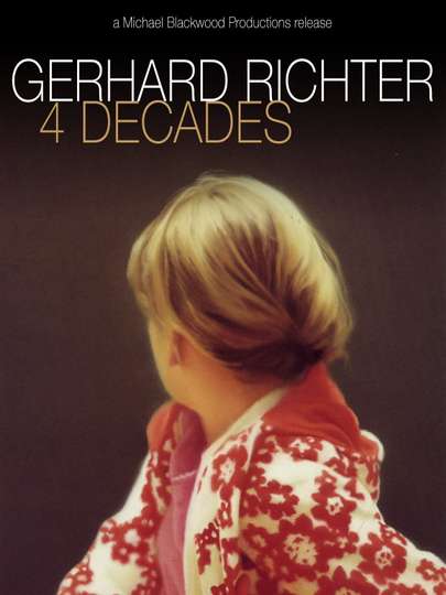 Gerhard Richter 4 Decades Poster