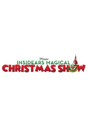 InsidEars Magical Christmas Show