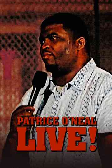 Patrice O'Neal: Live! Poster