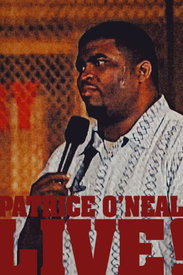 Patrice O'Neal: Live!