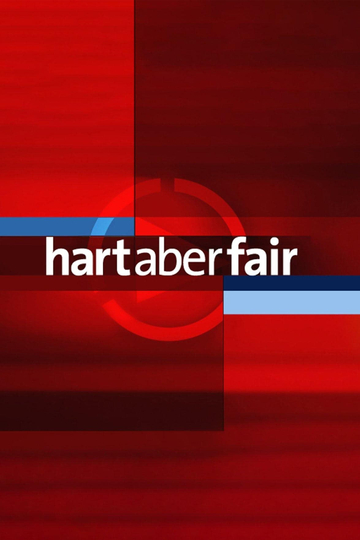 Hart aber fair Poster