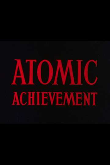 Atomic Achievement